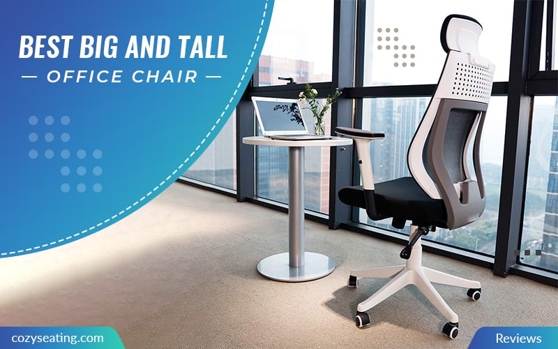 Best Big And Tall Office Chair