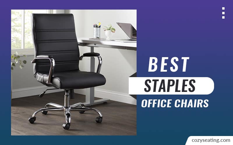 Best Staples Office Chairs