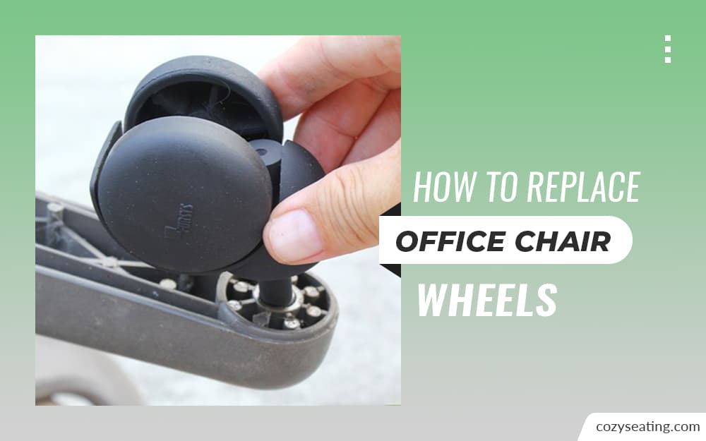 How To Replace Office Chair Wheels