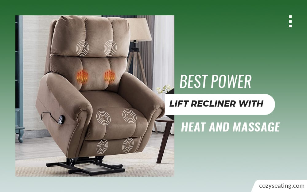 8 Best Power Lift Recliner With Heat And Massage