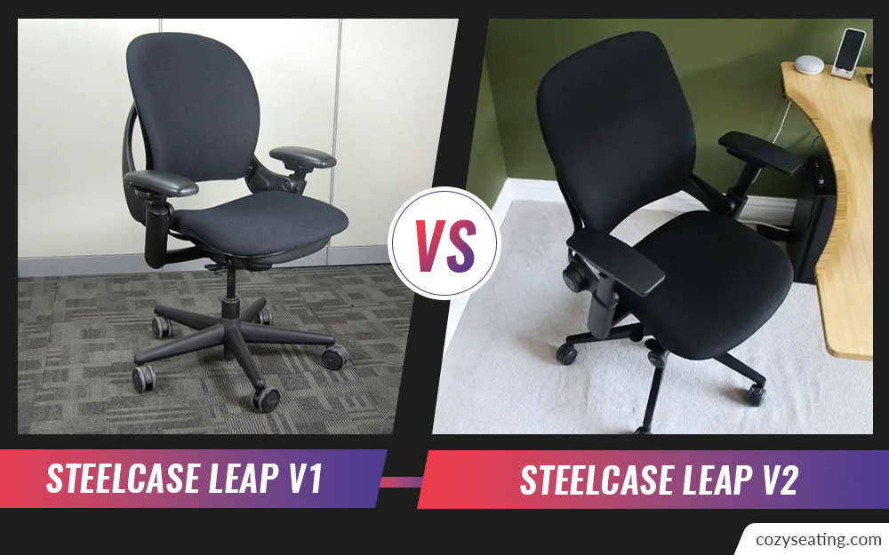 Steelcase Leap V1 Vs. V2: Which One is Best?